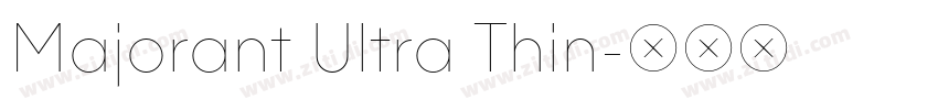 Majorant Ultra Thin字体转换 Majorant Ultra Thin字体转换